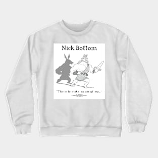 NICK BOTTOM Crewneck Sweatshirt